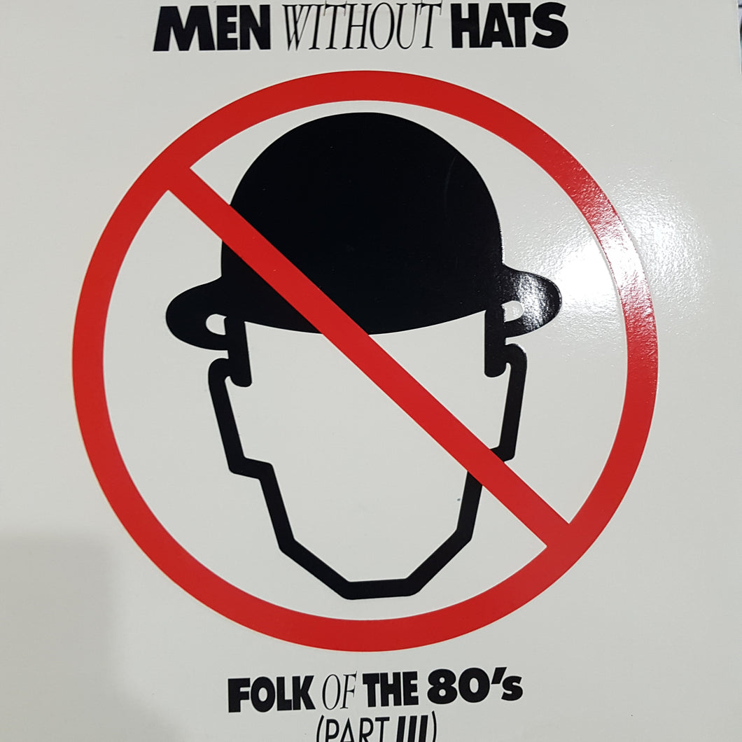 MEN WITHOUT HATS - FOLK OF THE 80'S (PART III) (USED VINYL 1984 AUS M-/EX+)