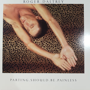 ROGER DALTREY - PARTING SHOULD BE PAINLESS (USED VINYL 1984 US M-/M-)