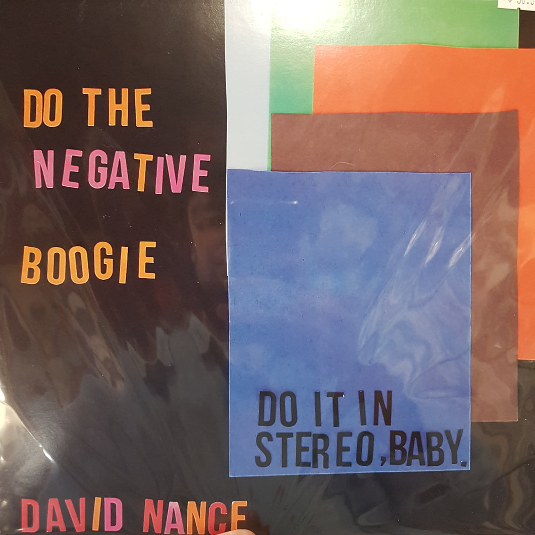DAVID NANCE - DO THE NEGATIVE BOOGIE VINYL