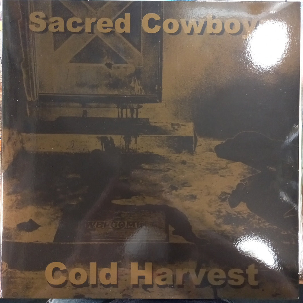 SACRED COWBOYS - COLD HARVEST (USED VINYL 2007 SPAINISH EX/EX-)