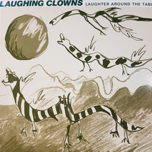 Load image into Gallery viewer, LAUGHING CLOWNS - LAUGHTER AROUND THE TABLE (MLP) (1983 UK M-/EX+)
