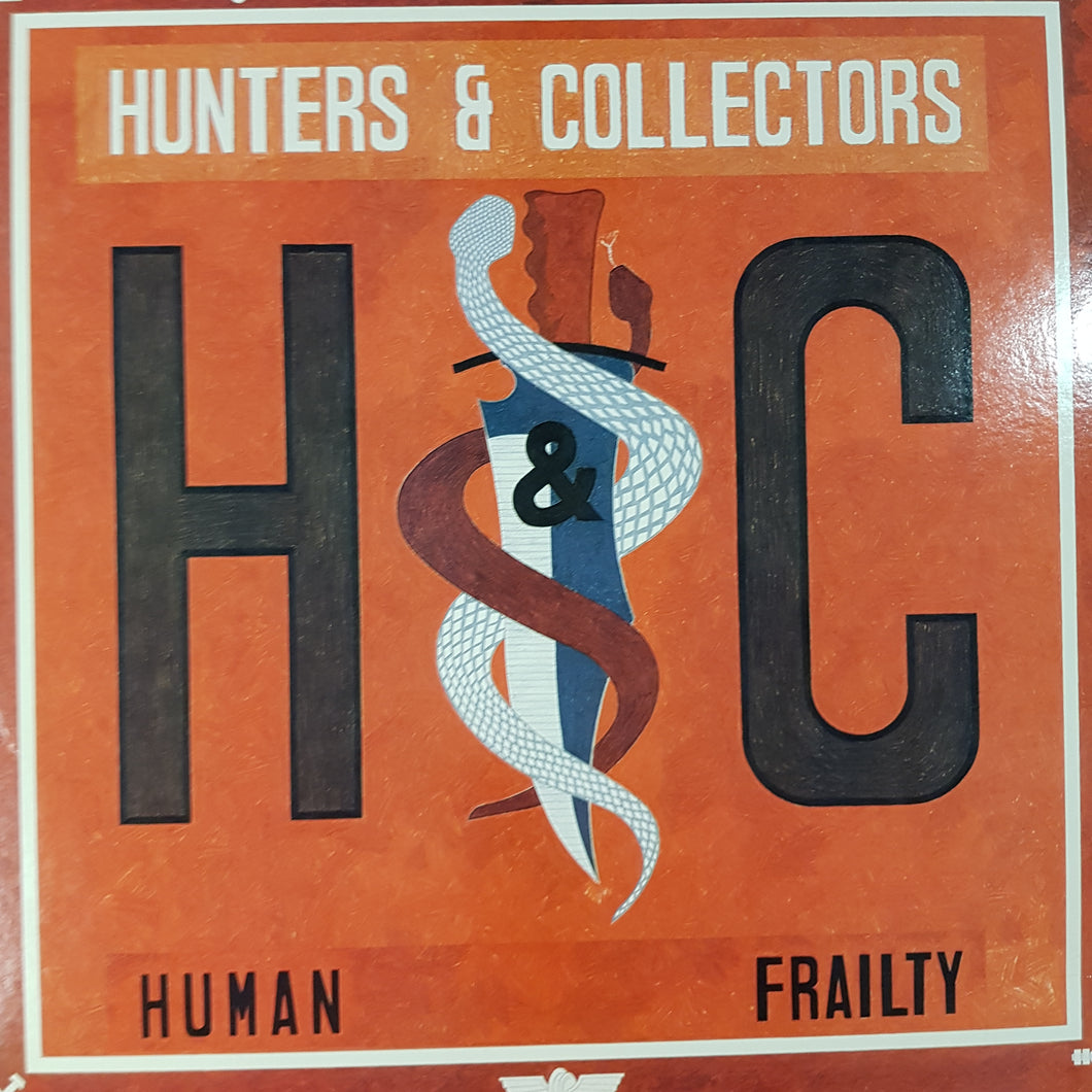 HUNTERS AND COLLECTORS - HUMAN FRAILTY (USED VINYL 1986 US EX+/EX+)