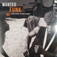 VARIOUS ARTISTS - WANTED FUNK VINYL