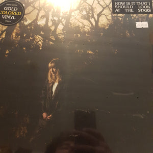 WEATHER STATION - HOW IS IT THAT I SHOULD LOOK AT THE STARS (GOLD COLOURED) VINYL