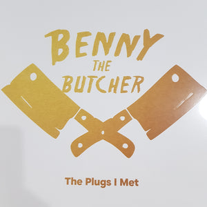 BENNY THE BUTCHER - THE PLUGS I MET VINYL