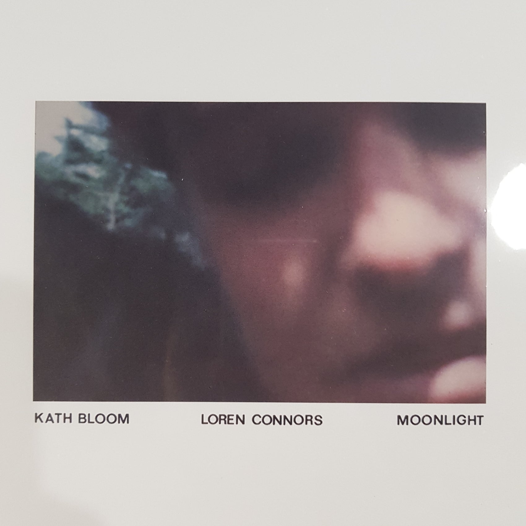 KATH BLOOM AND LOREN CONNORS - MOONLIGHT VINYL