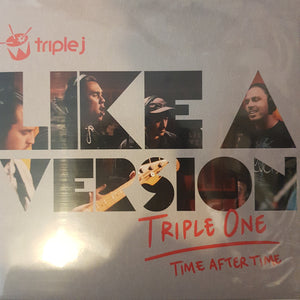 TRIPLE ONE - LIKE A VERSION: TIME AFTER TIME (7") VINYL RSD 2022