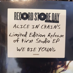 ALICE IN CHAINS - WE DIE YOUNG (EP) VINYL RSD 2022