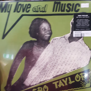 EBO TAYLOR - MY LOVE AND MUSIC VINYL