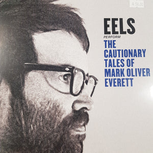 EELS - PERFORM THE CAUTIONARY TALES OF MARK OLIVER EVERETT (2LP) VINYL