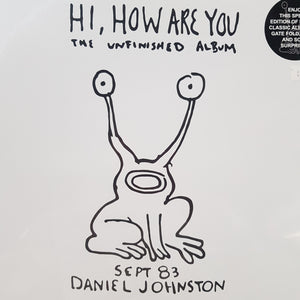 DANIEL JOHNSTON - HI, HOW ARE YOU: THE UNFINISHED ALBUM VINYL