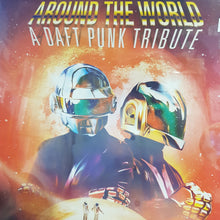 Load image into Gallery viewer, VARIOUS ARTISTS - AROUND THE WORLD: A DAFT PUNK TRIBUTE VINYL
