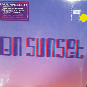PAUL WELLER - ON SUNSET (2LP) (COLOURED) VINYL