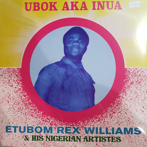 ETUBOM REX WILLIAMS AND HIS NIGERIAN ARTISTS - UBOK AKA INUA VINYL