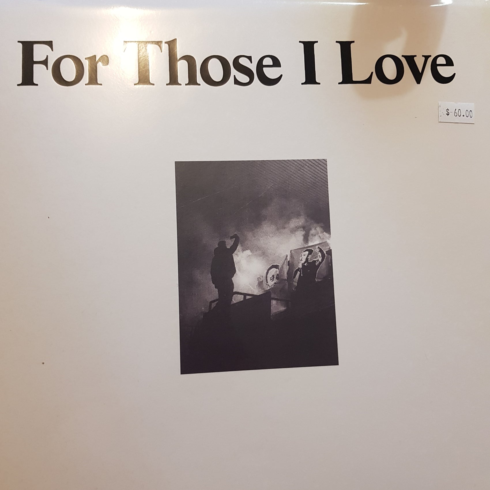 FOR THOSE I LOVE - SELF TITLED VINYL