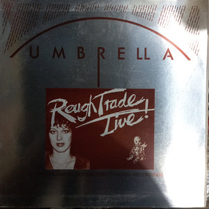 ROUGH TRADE - UMBRELLA LIVE (USED VINYL 1977 CANADA EX+ EX)