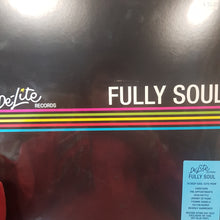 Load image into Gallery viewer, VARIOUS ARTISTS - DE&#39;LITE RECORDS PRESENTS: FULLY SOUL BLUE COLOURED) VINYL JUNE RSD 2022
