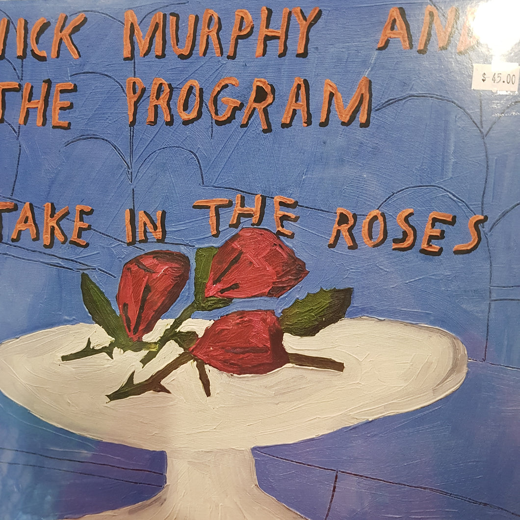NICK MURPHY - TAKE IN THE ROSES VINYL