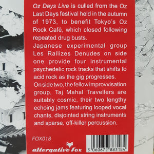 LES RALLIZES DENUDES AND TAJ MAHAL TRAVELLERS - OZ DAYS LIVE 1973 VINYL