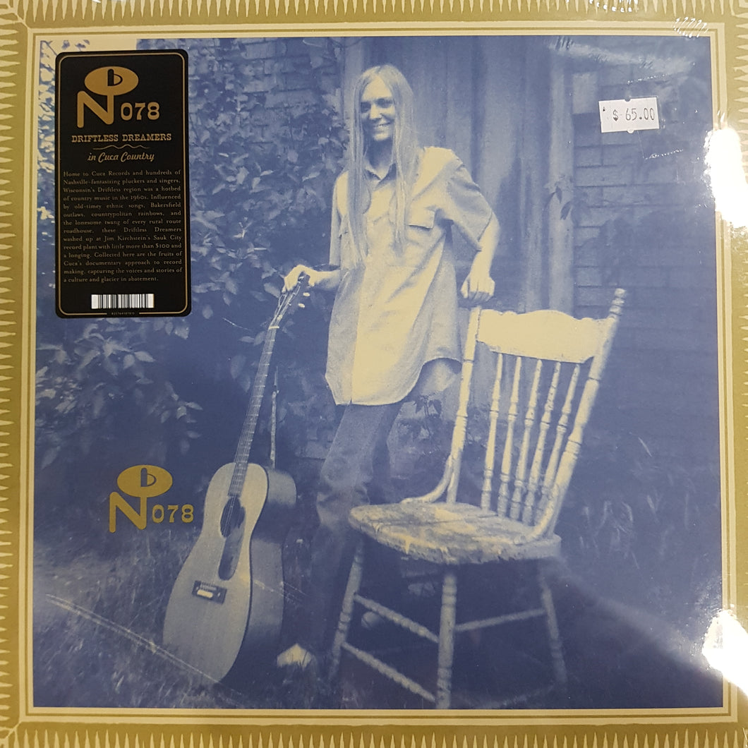 VARIOUS ARTISTS - DRIFTLESS DREAMERS IN CUCA COUNTRY (2LP) VINYL
