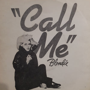 BLONDIE - CAL ME (7") (USED VINYL 1980 GREEK EX+/EX-)