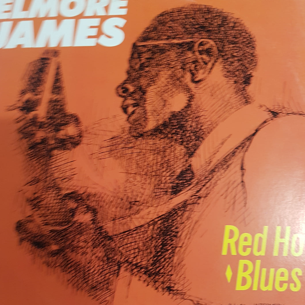 ELMORE JAMES - RED HOT BLUES (USED VINYL 1982 US M-/EX+)
