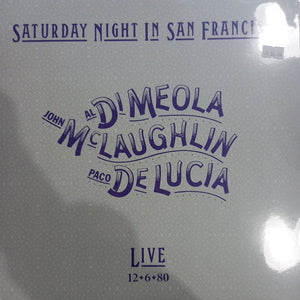 AL DI MEOLA - SATURDAY NIGHT IN SAN FRANCISCO 2LP VINYL