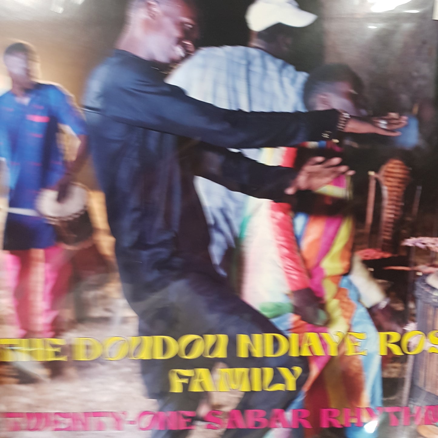 DOUDOU NDIAYE ROSE FAMILY- TWENTY ONE SABAR RHYTHMS VINYL