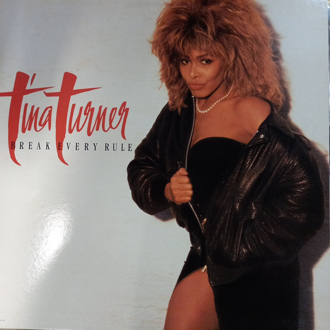 TINA TURNER - BREAK EVERY RULE (USED VINYL 1986 CANADA M- EX+)