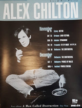 Load image into Gallery viewer, ALEX CHILTON - A MAN CALLED DESTRUCTION AUSTRALIAN (1995 USED) POSTER
