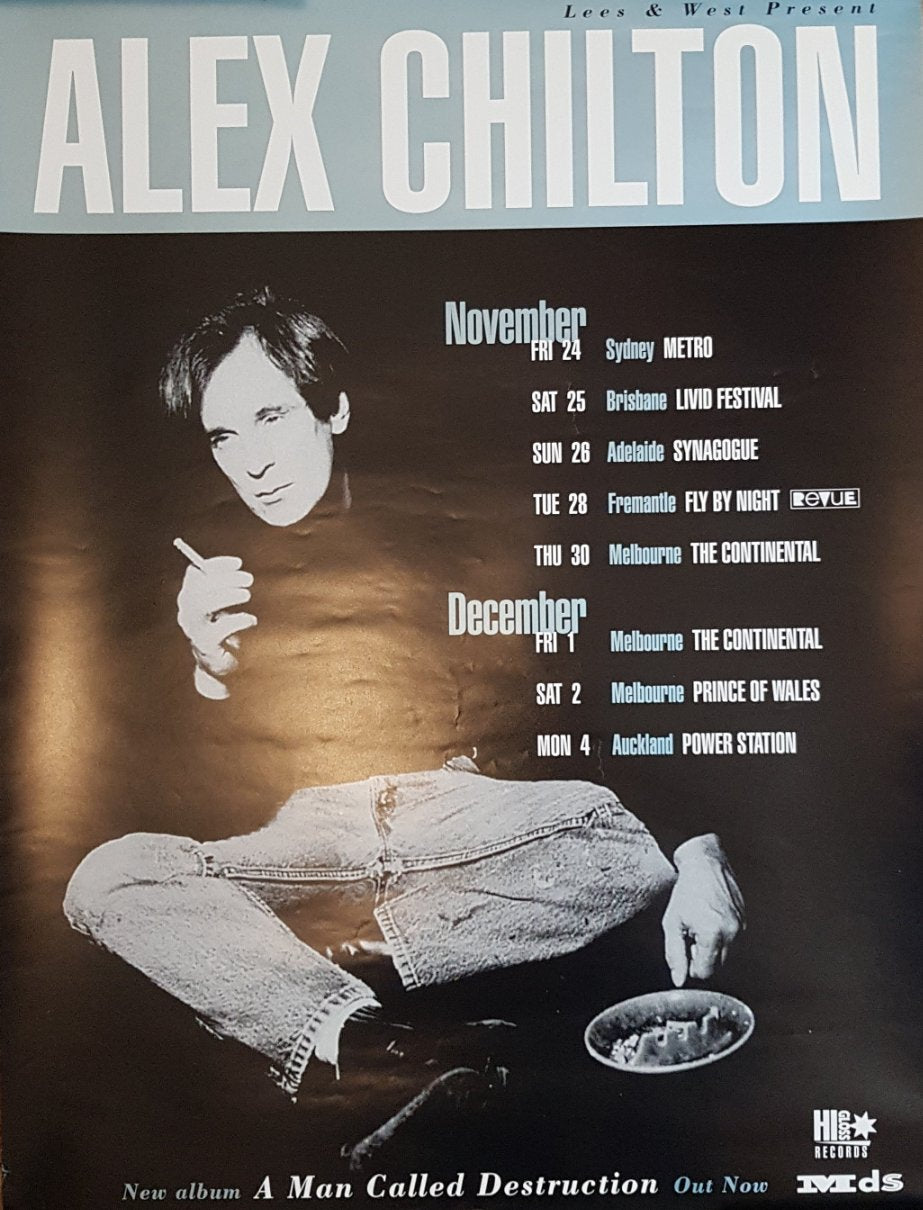ALEX CHILTON - A MAN CALLED DESTRUCTION AUSTRALIAN (1995 USED) POSTER