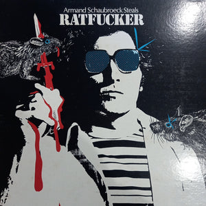 ARMAND SCHAUBROECK STEALS - RATFUCKER (USED VINYL 1978 U.S. M- EX+)