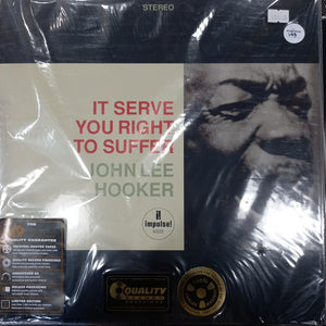 JOHN LEE HOOKER - IT SERVE YOU RIGHT TO SUFFER (ANALOGUE PRODUCTIONS PRESSING)