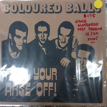 Load image into Gallery viewer, COLOURED BALLS - ROCK YOUR ARSE OFF! #16/20 (USED VINYL 2020 U.K. M- M-)
