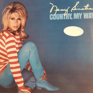NANCY SINATRA - COUNTRY, MY WAY (USED VINYL 1967 US EX/EX+)