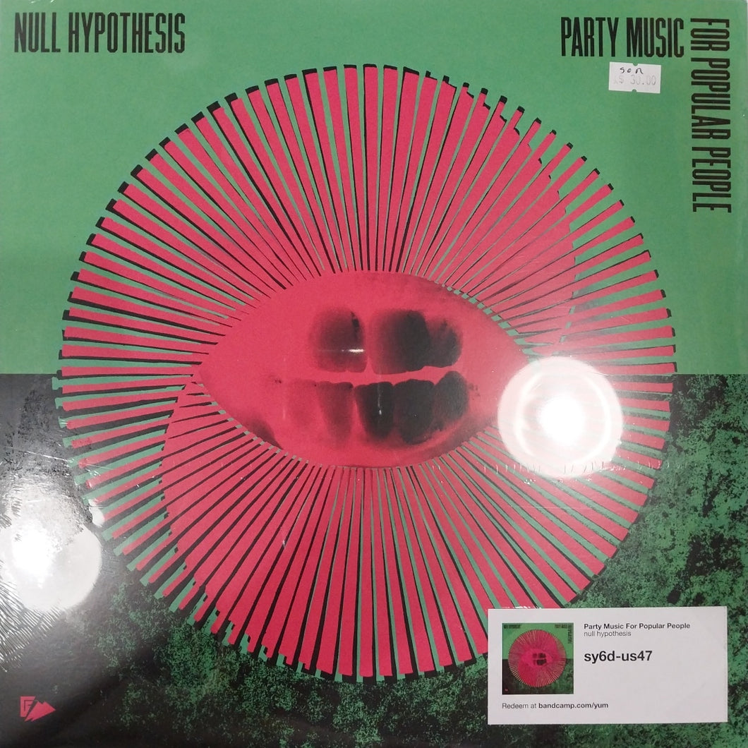 NULL HYPOTHESIS - PARTY MUSIC FOR POPULAR PEOPLE VINYL