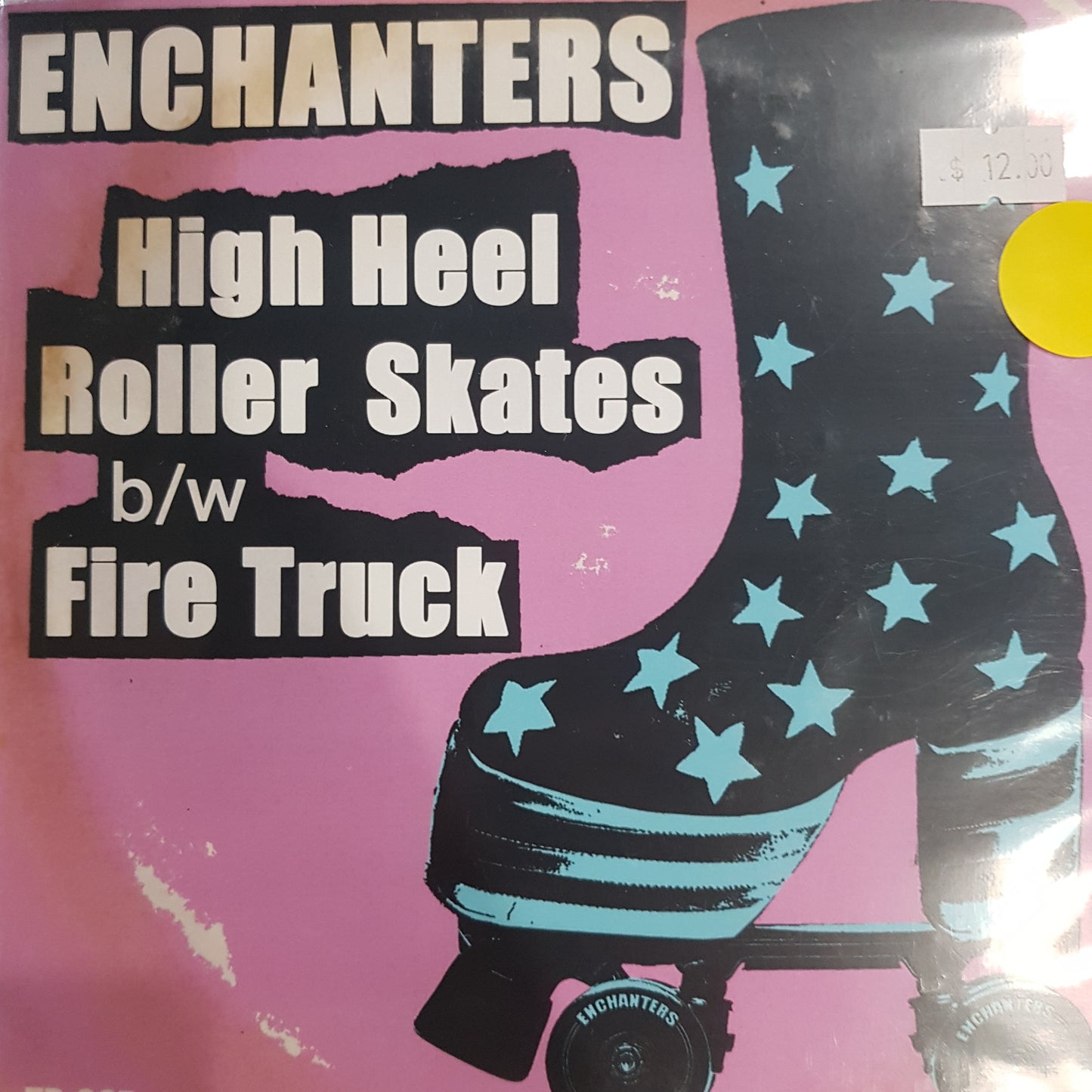 ENCHANTERS - HIGH HEEL ROLLER SKATES 7" VINYL