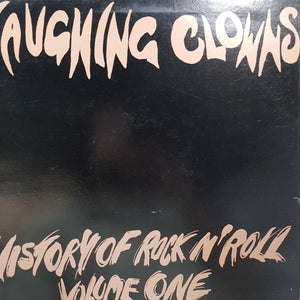 LAUGHING CLOWNS - HISTORY OF ROCK AND ROLL VOL 1 (USED VINYL 1985 AUS M- /EX+)