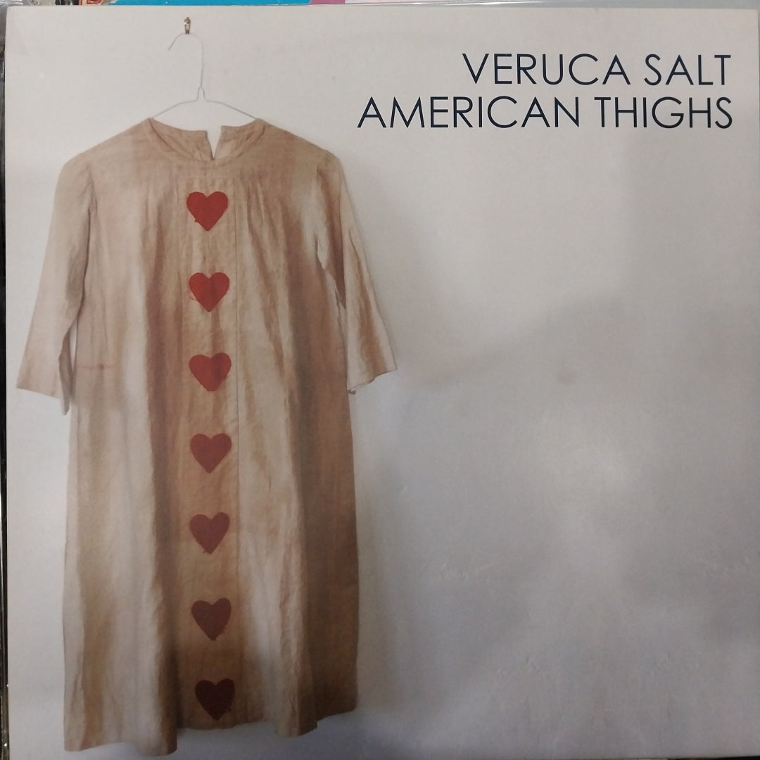 VERUCA SALT - AMERICAN THIGHS VINYL