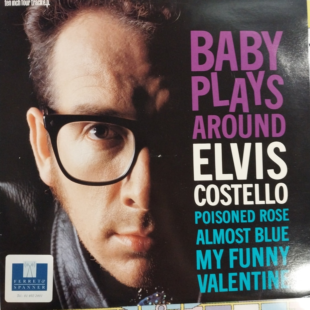 ELVIS COSTELLO - BABY PLAYS AROUND (USED VINYL 1989 U.K. 10