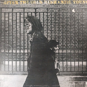NEIL YOUNG - AFTER THE GOLD RUSH (USED VINYL 1976 US EX+/ EX+)