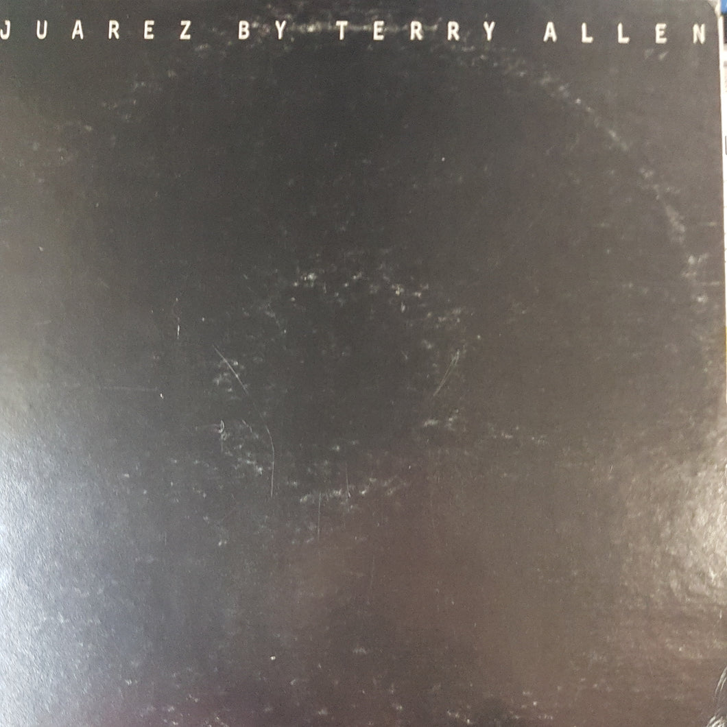 TERRY ALLEN - JUAREZ (USED VINYL 1981 U.S. EX+/ EX-)