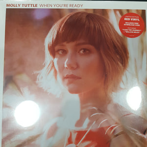 MOLLY TUTTLE - ...WHEN  YOURE READY (RED COLOURED) VINYL