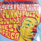 VARIOUS ARTISTS - LOVE IS A REAL THING 3 (2LP) VINYL