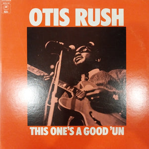 OTIS RUSH - THIS ONES A GOOD UN (USED VINYL 1973 JAPAN M- EX+)