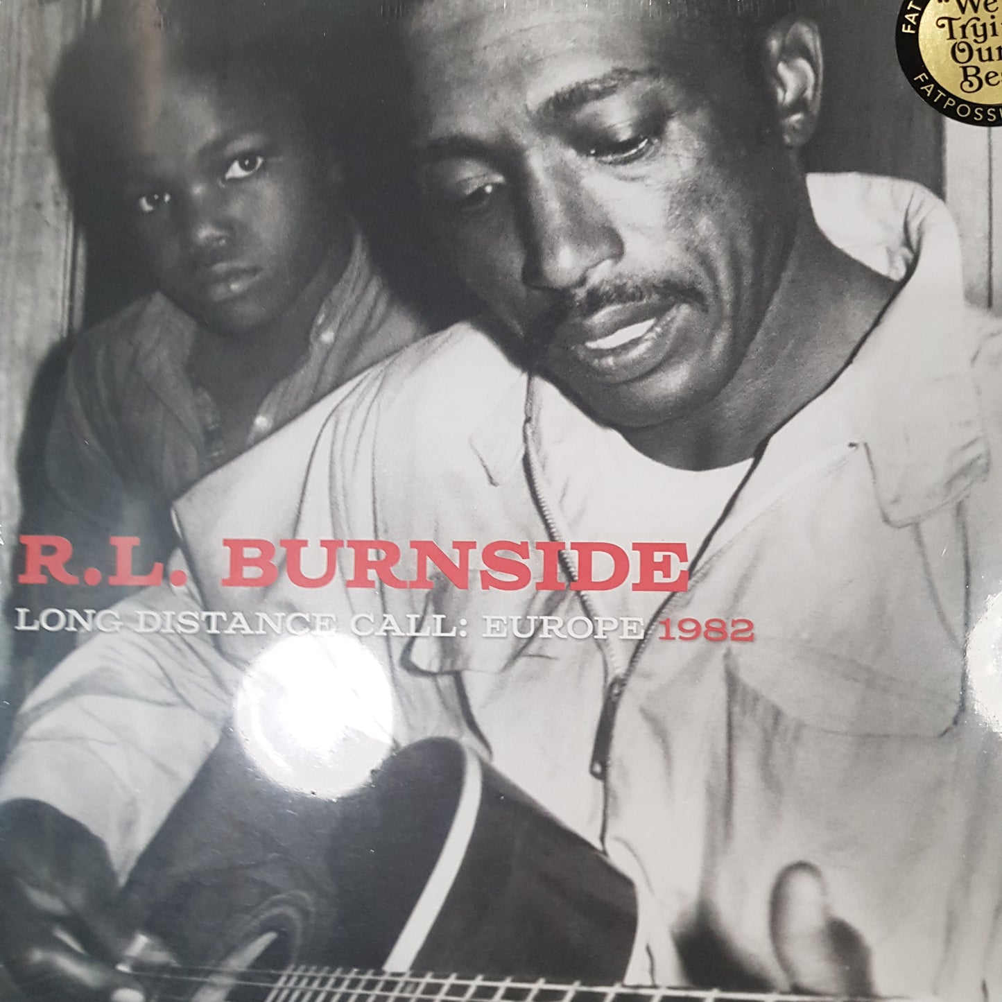 R.L. BURNSIDE - LONG DISTANCE CALL: EUROPE 1982 VINYL
