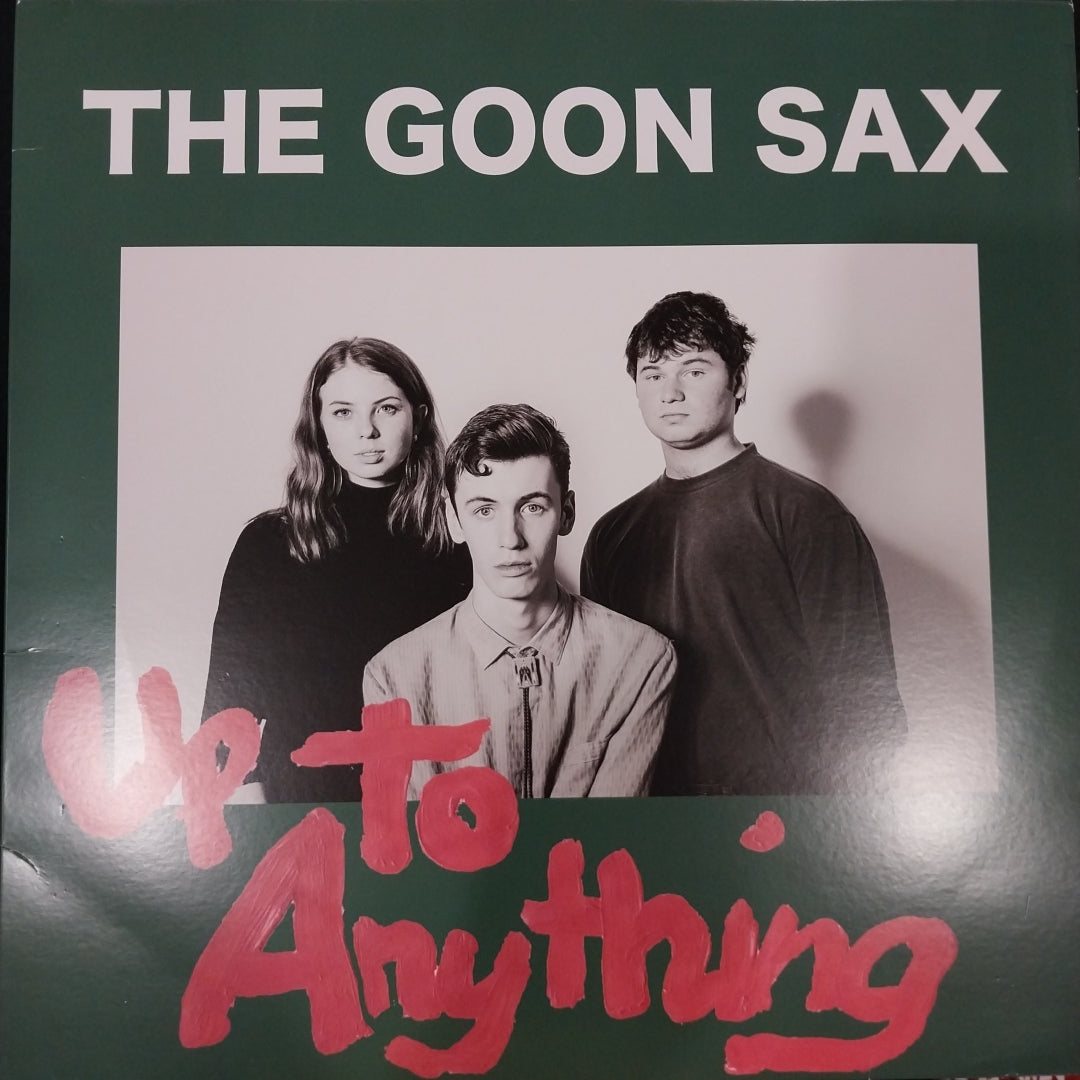 GOON SAX -  UP TO ANYTHING (USED VINYL 2016 AUS M- EX+)