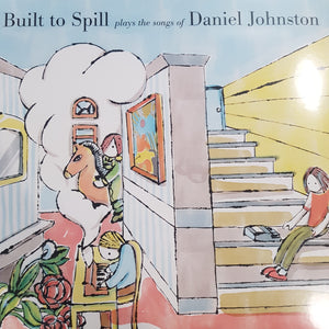 BUILT TO SPILL - PLAY THE SONGS OF DANIEL JOHNSTON VINYL