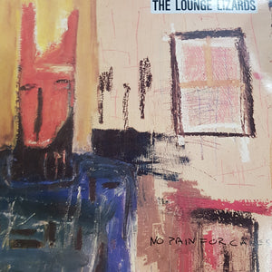 LOUNGE LIZARDS - NO PAIN FOR CAKES (USED VINYL 1987 UK M-/EX+)