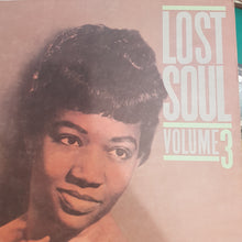 Load image into Gallery viewer, VARIOUS ARTISTS - LOST SOUL VOL 3 (USED VINYL 1982 US M-/EX+)

